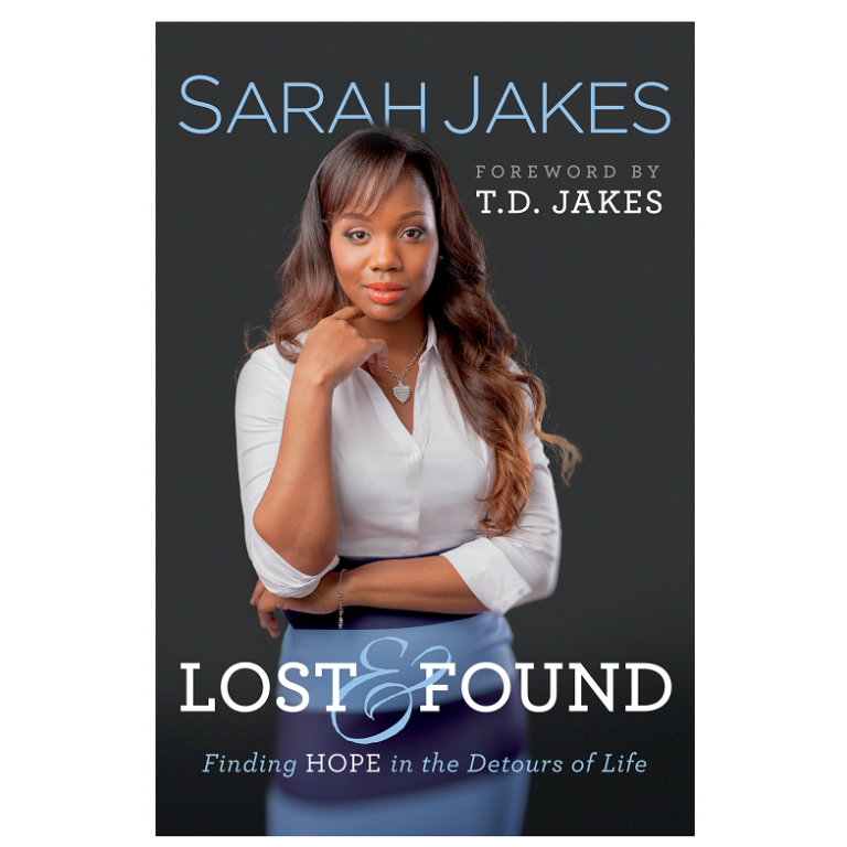 Lost and Found Finding Hope in the Detours of Life By Sarah Jakes Kool Stuff