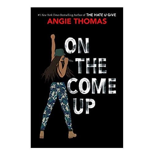 On The Come Up By Angie Thomas