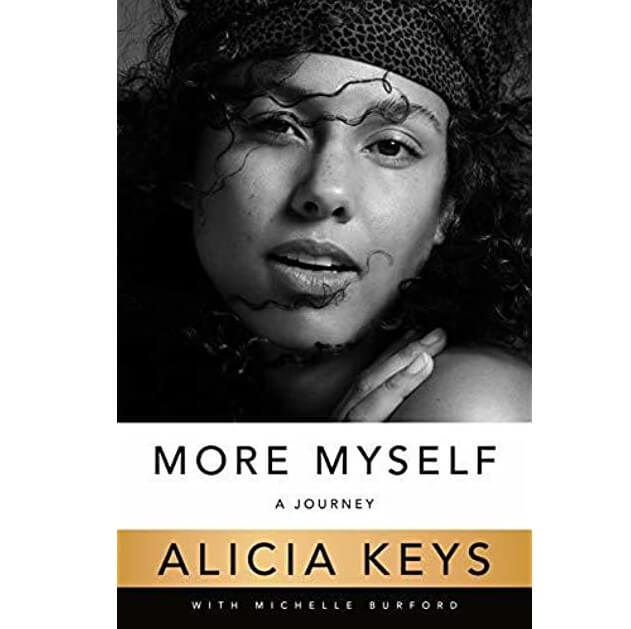 More Myself A Journey By Alicia Keys